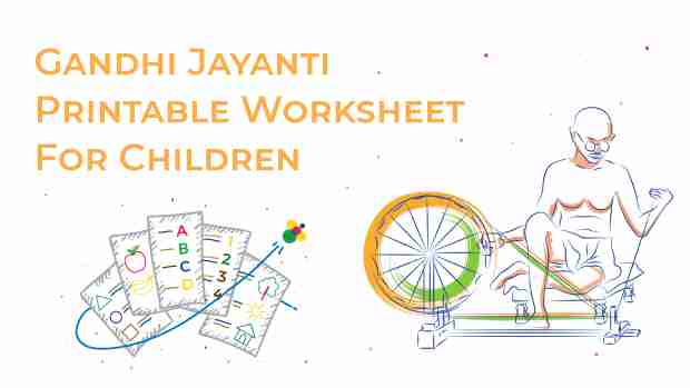 Gandhi Jayanti Theme Worksheet For Children