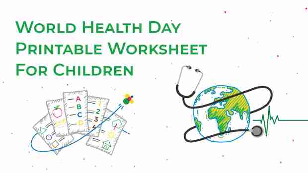 World Health Day Theme Worksheet For Children